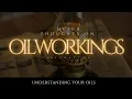 OIL WORKINGS QUICK THOUGHTS