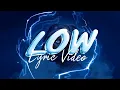Download Lagu KSI - Low [Official Lyric Video]