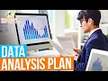 HOW TO CREATE A DATA ANALYSIS PLAN FOR A PROPOSAL AND DISSERTATION CHAPTER 3