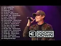 Download Lagu 3 Doors Down Greatest Hits - Best Songs of 3 Doors Down Full Album
