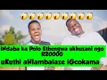 Lagu indaba ka Polo Makhoba ethengwa uKhuzani ukuth ahlambalaze iGcokama elisha / uMthandeni ephelele