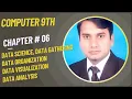9th Computer Chapter 6 Data Science Data Gathering Data Visualization Data Analysis Tools