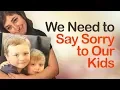 Apologizing to our Kids Mayim Bialik