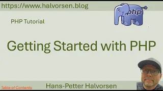 PHP Tutorial Part 2 - Getting Started with PHP