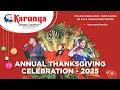 Annual Thanksgiving 2025 Karunya University LIVE Spectacular Evening of Music-Drama-Celebration