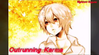 Download {Nightcore} - Outrunning Karma MP3