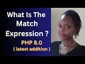 Here s A Simplified Explanation Of The Match Expression PHP Tutorial For Beginners