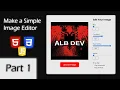 Part - Make a Simple Image Editor with HTML CSS and JavaScript