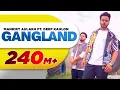 Download Lagu Gangland (Full Song) | Mankirt Aulakh Feat Deep Kahlon | Latest Punjabi Songs 2017 | Speed Records