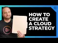 How to create a public cloud strategy document Head in the Cloud with Elias Khnaser