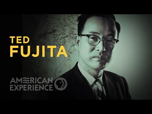 Ted Fujita | Mr. Tornado | American Experience | PBS