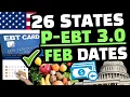 P EBT 2023 UPDATE 26 APPROVED STATES THEIR SNAP BENEFITS EBT FOOD STAMPS EBT 3 0 RELOAD DATES
