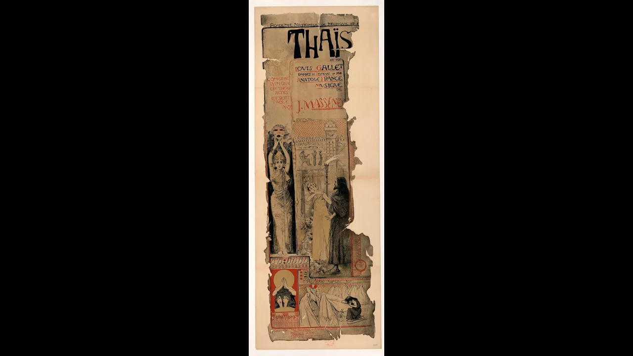Jules Massenet - Thaïs (Opera) Jules Massenet - Thaïs (Opera)