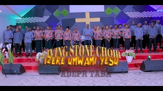 izere umwami yesu living stone choir adepr taba