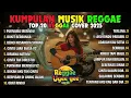 Top Hits Spotify Indonesia 2025 Full Album Reggae 🎧🔥 Kumpulan Musik Cover SKA REGGAE Terbaru 2025!