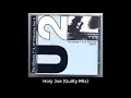 Lagu U2 - Holy Joe (Guilty Mix)
