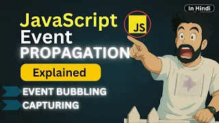 JavaScript Event Propagation Explained Bubbling Capturing Beginner to Pro Guide