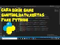 cara membuat game gunting batu kertas sederhana menggunakan python easy tutorial