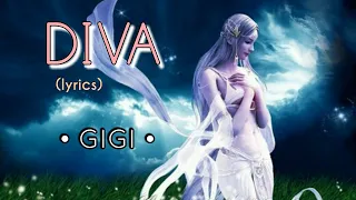 Download Diva - Gigi (lyrics) MP3