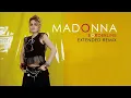 Madonna - Borderline (Extended Remix)