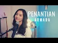 Download Lagu PENANTIAN (ARMADA) - MICHELA THEA COVER