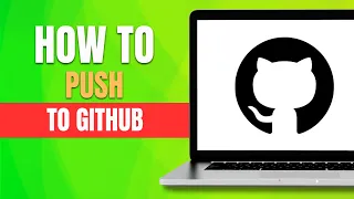How to Push to GitHub 2026