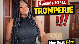 mon beau p re pisode 10 0f 11 tromperie