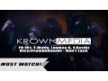FK R1 T-Mally Lowkey S Y Scribz RicczFromDaSouth - Don t Lack 4K KrownMedia