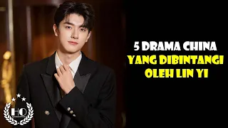 Download 5 Drama China Yang Dibintangi Lin Yi MP3