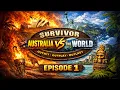 Survivor Australia vs The World Episode 1