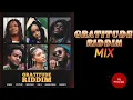 Gratitude Riddim MIX (April 2022) Feat. Jaz Elise, Mortimer, Samory I, Naomi Cowan & Kumar