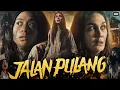 Download Lagu Jalan Pulang Full Movie 2025 | Luna Maya | Shareefa Daanish | Taskya Namya | Sujiwo | Review \u0026 Facts