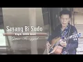 Lagu Sayang Bi Sudo - Voc. Iwilyati (Official Music Video Seni Tradisional Berejong )