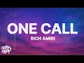 Download Lagu Rich Amiri - One Call (Lyrics)