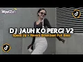 Lagu DJ JAUH KO PERGI V2 - SA CERITAKAN PADA BINTANG BINTANG FULL SONG VIRAL TIKTOK 2026 ANGGI VALENTIA 