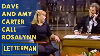 Dave And Amy Carter Call Rosalynn Carter Letterman