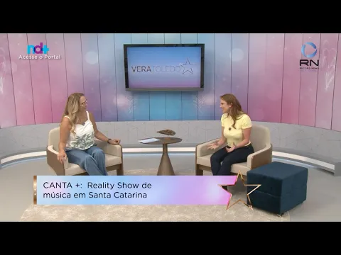 Programa Vera Toledo: Vai começar o primeiro reality show de música de Santa Catarina