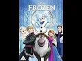 Lagu Opening to Frozen UK DVD (2014)