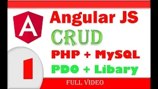 Angular JS CRUD PHP Library MySQL part part 1 - full