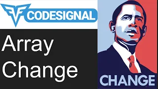Array Change - Codesignal
