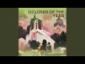 Download Lagu Dj Loser of the Year