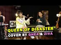 Download Lagu QUEEN OF DISASTER - LANA DEL REY (COVER BY GHEA INDRAWARI \u0026 ZIVA MAGNOLYA)
