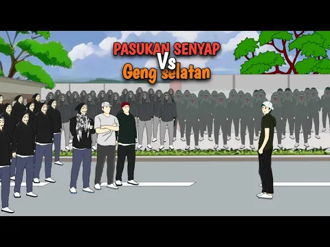 Video Thumbnail: PASUKAN SENYAP Vs GENG SELATAN Part 1 - DRAMA ANIMASI