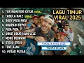 Lagu LAGU TIMUR VIRAL 2025 TOR MONITOR KETUA TABOLA BALE BODY PATA NGAPAIN REPOT PICA PICA | TANPA IKLAN