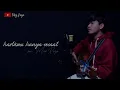 Download Lagu hadirmu hanya sesaat || voc Mas Rory || cipt.AdyFaqod
