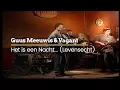 Download Lagu Guus Meeuwis \u0026 Vagant - Het Is Een Nacht... (Levensecht) (Official Video)