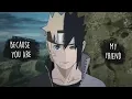 Download Lagu Naruto vs Sasuke - Because You Are My Friend