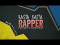 Download Lagu Phsyco ft. Flowpilot - KASTA KASTA RAPPER (Audio)