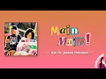 main-main! — RYO ft. Joshua Natanael (Lyrics/Lirik INA/ENG)