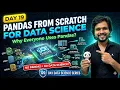 Day 19 Pandas Explained from Scratch for Data Science 120-Day Data Science Series